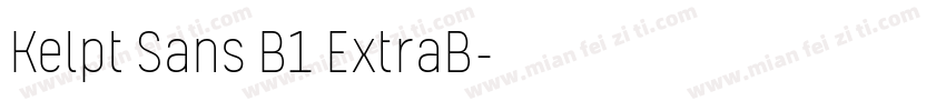 Kelpt Sans B1 ExtraB字体转换